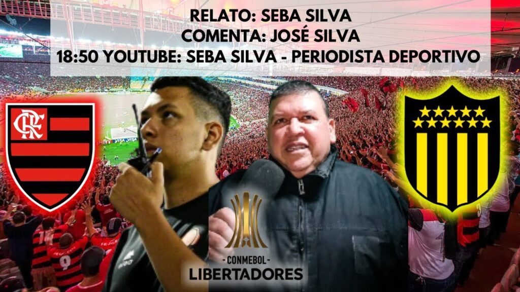 FLAMENGO - PEÑAROL | CUARTOS DE FINAL | COPA LIBERTADORES 2024 | FORMATO RADIAL 🗣️🎙️