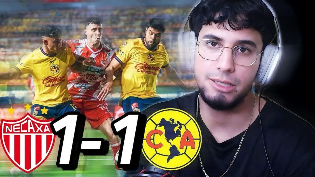 REACCIÓN AL NECAXA 1 - 1 AMÉRICA | PAGAMOS UN MAL PRIMER TIEMPO