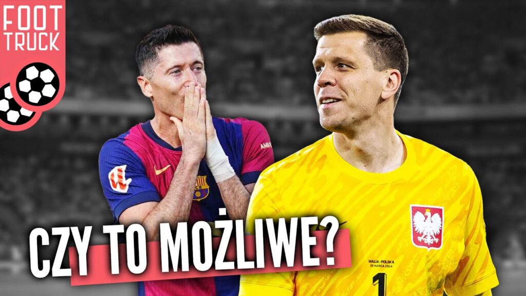 CZY SZCZĘSNY TRAFI DO BARCELONY?