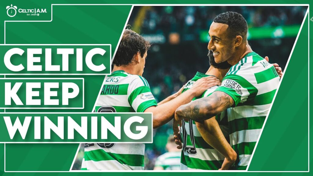 Celtic keep winning as Palma faces criticism | Johnston & Carter-Vickers injury update