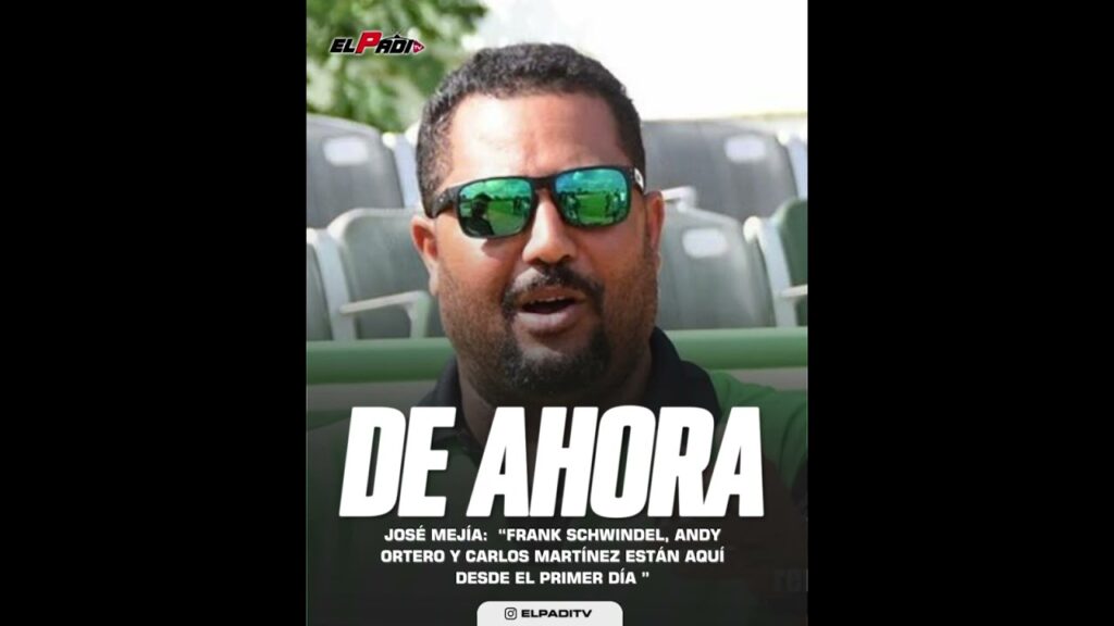 Jose Mejía "Frank Schwindel, Andy Otero y Carlos Martínez están aquí desde el primer día"
