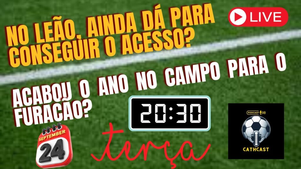 ACABOU O ANO NO CAMPO PARA O FURACÃO? - NO LEÃO, AINDA DÁ PARA CHEGAR NO ACESSO