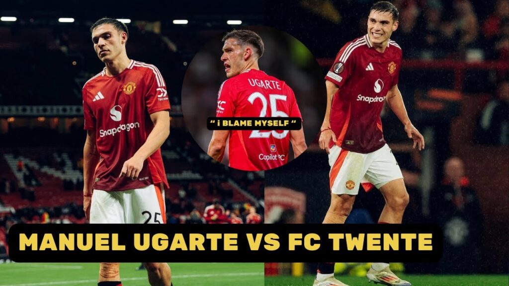 Manuel Ugarte Blame Himself After Manchester United Failed To Win vs FC Twente