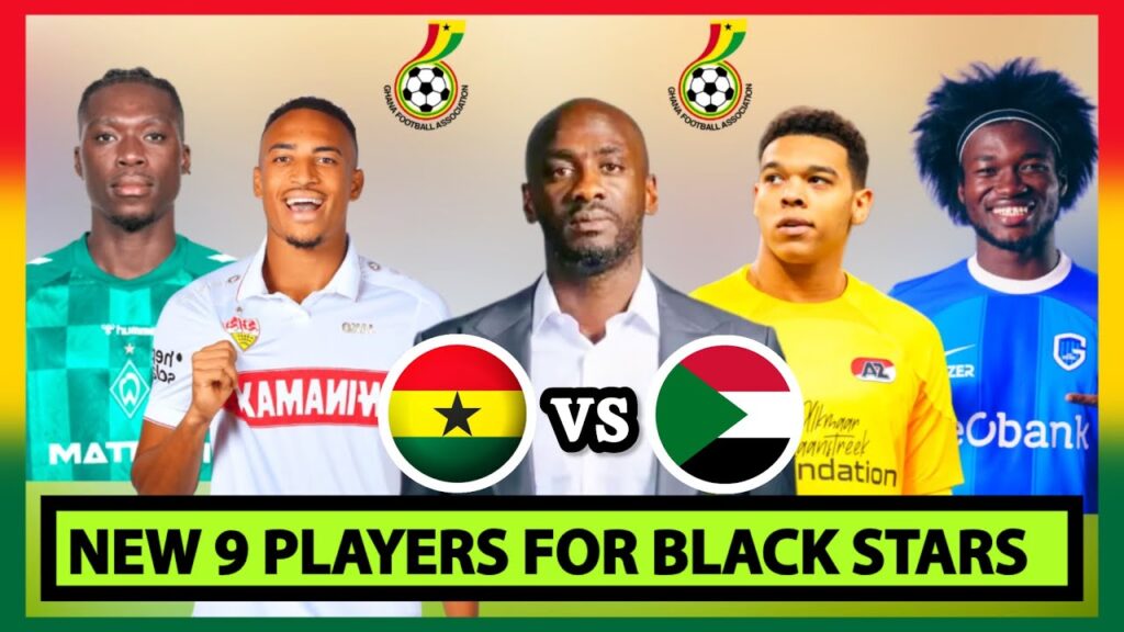 🇬🇭BLACK STARS NEW 9 PLAYERS FOR OTTO ADDO AHEAD OF 25 AFCON QUALIFIER, GHANA VS SUDAN
