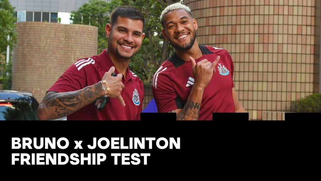 Bruno Guimarães x Joelinton | The Friendship Test 🤝