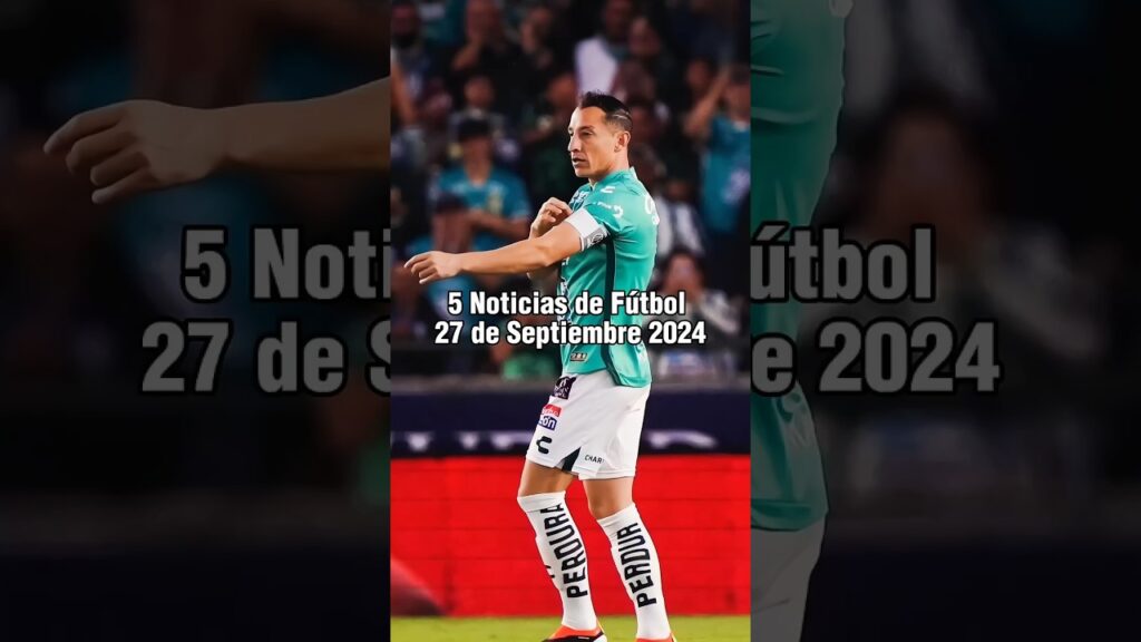 Noticias de fútbol: Guardado regresa a la Selección Mexicana, Necaxa busca a Miguel Borja y más