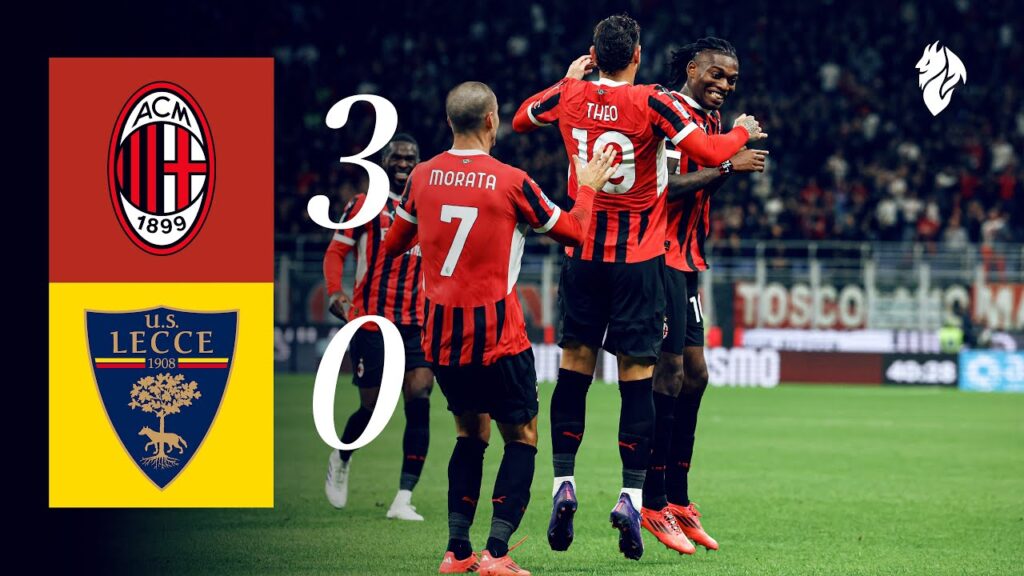 Morata, Theo & Pulisic | 3 Goals in 5 minutes | AC Milan 3-0 Lecce | Serie A Highlights