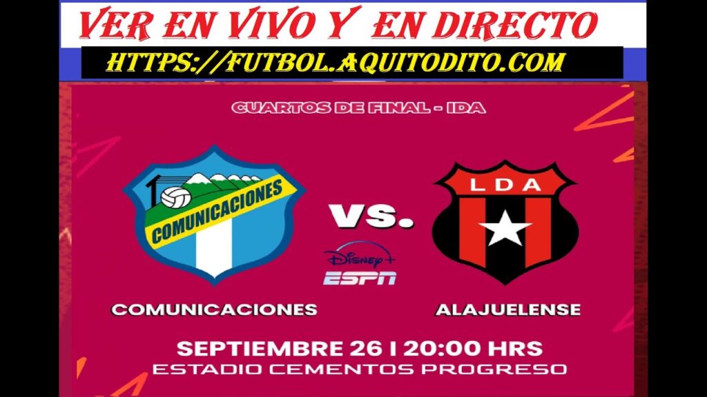 Comunicaciones vs Alajuelense EN VIVO cuartos de final Copa Centroamericana 2024