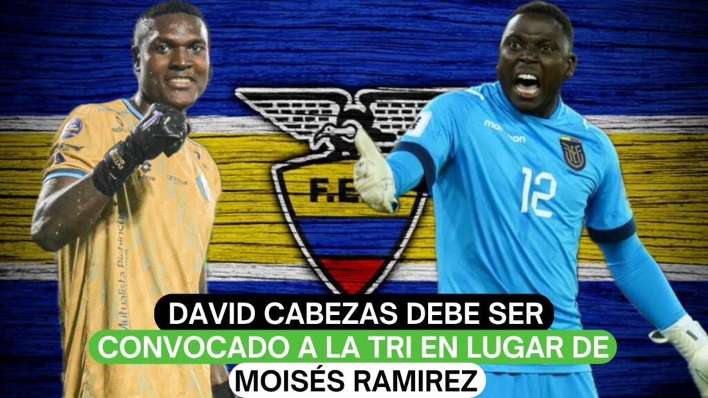 David Cabezas debe ser convocado a la Tri en lugar de Moisés Ramirez