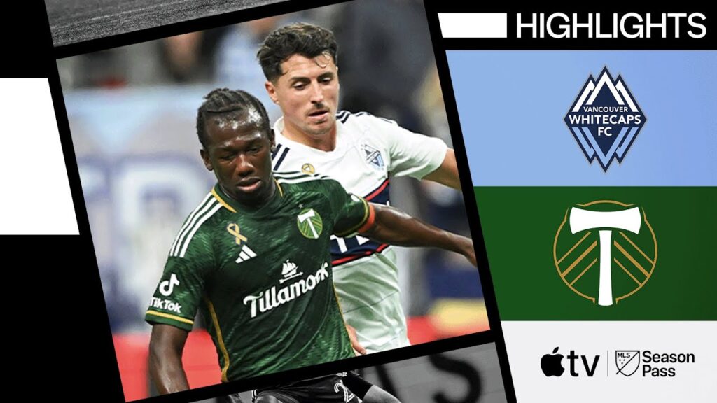 Vancouver Whitecaps FC vs. Portland Timbers | Full Match Highlights | September 28, 2024