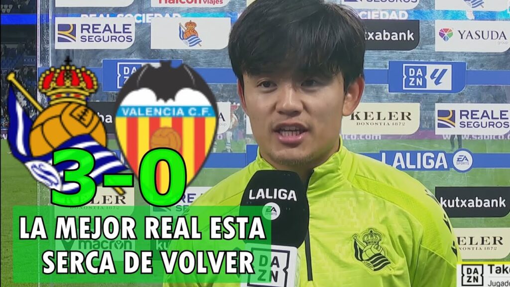 TAKE KUBO REACCIONA A LA VICTORIA REAL SOCIEDAD 3-0 VALENCIA GOL DE TAKE KUBO