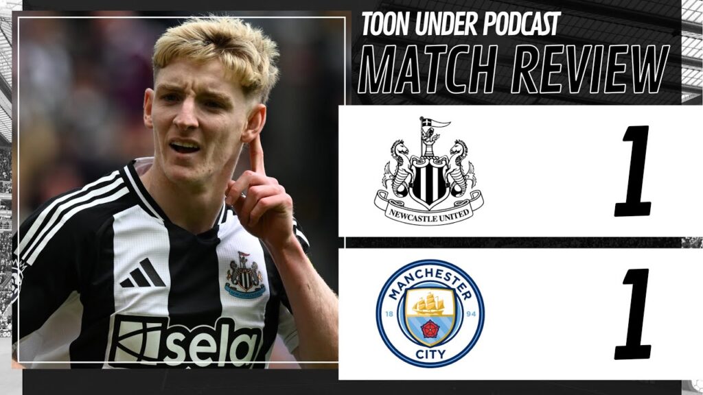 Big Match Review: Newcastle United Vs Man City & More! #NUFC