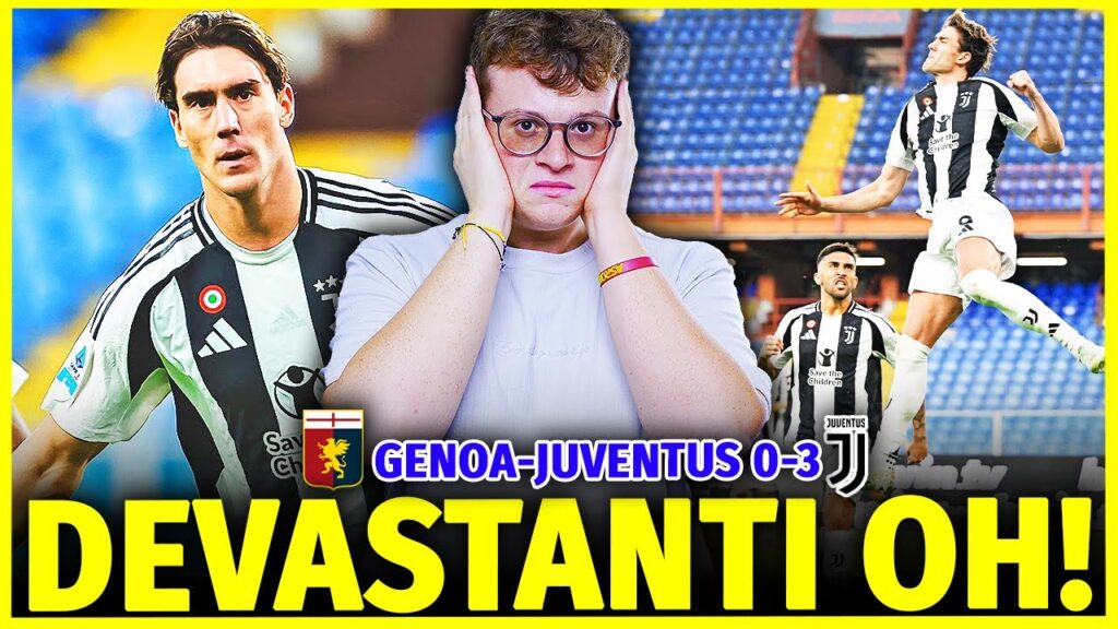 GENOA-JUVENTUS 0-3 • JUVE SUPER DEVASTANTE!!! PARLIAMO DI KOOPMEINERS…