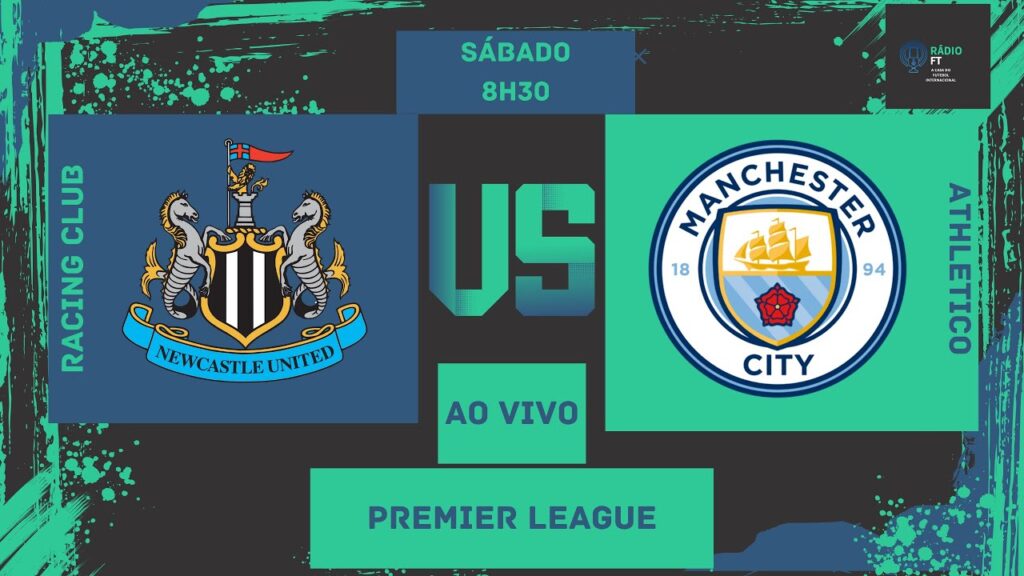 NEWCASTLE UNITED x MANCHESTER CITY | AO VIVO | PREMIER LEAGUE | RODADA 6 | NARRAÇÃO