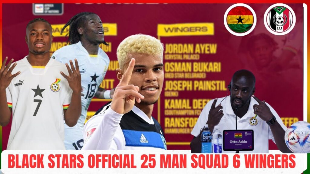 Ghana vs Sudan: Otto Addo calls 6 wingers, one new recruit | Date for official 25-man squad revealed