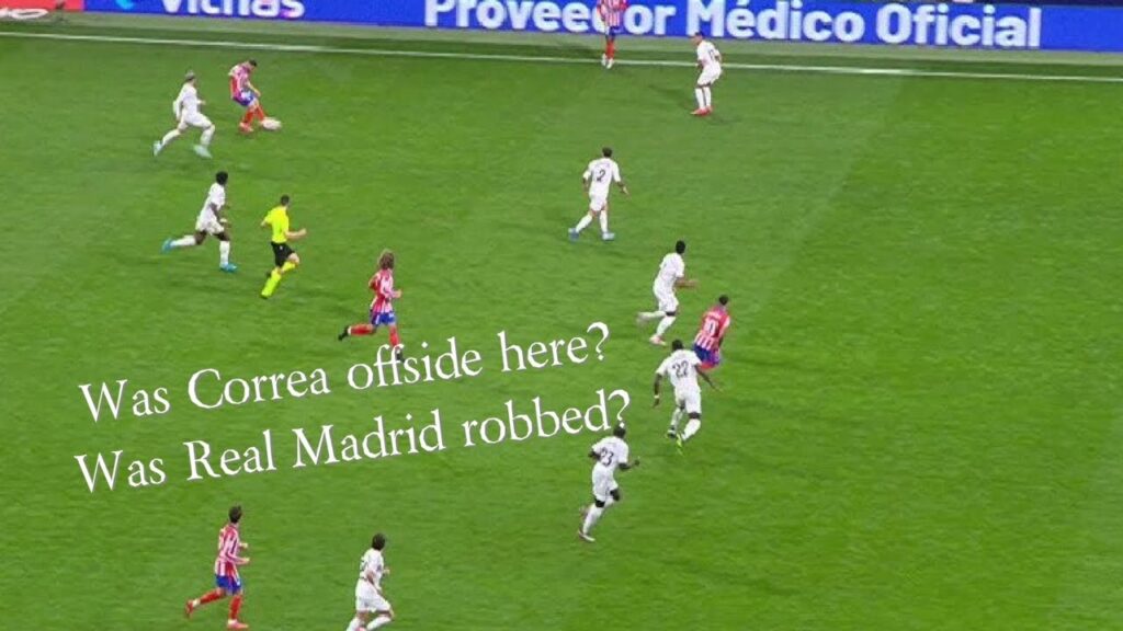 Angel Correa office goal controversy | Real Madrid v Atlético Madrid 2024 | Was Real Madrid robbed?