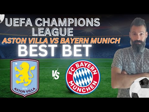 Aston Villa vs Bayern Munich Picks, Predictions and Odds | 2024 UEFA Champions League Bets 10/2/24