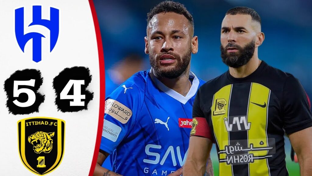 Al Hilal VS  Al ittihad 5-4 All Goals | Neymar VS Benzema UFEA National League 2024