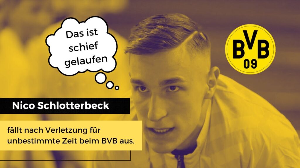 Verletzungsschock für BVB: Nico Schlotterbeck für unbestimmte Zeit abwesend  #verteidigerBorussia
