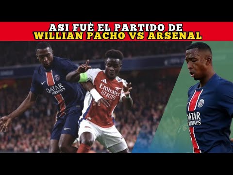 Así Fué el Partido de WILLIAN PACHO vs Arsenal | 90 Minutos