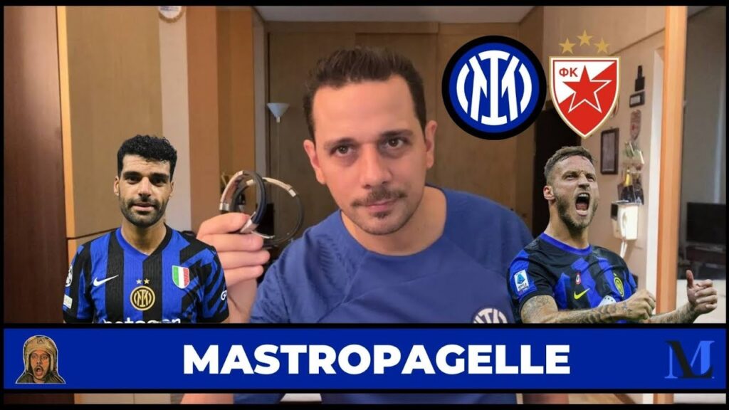 TAREMI ASSIST DI GRINTA,ARNAUTOVIC FA LA SUA PARTE,PAVARD…. MASTROPAGELLE DI INTER-STELLA ROSSA
