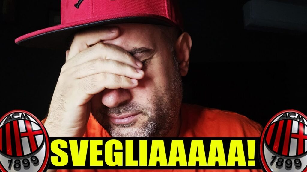 SONO FURIOSO!! COME VI HANNO RIDOTTO!! SVEGLIAAAAAA!! || News Milan