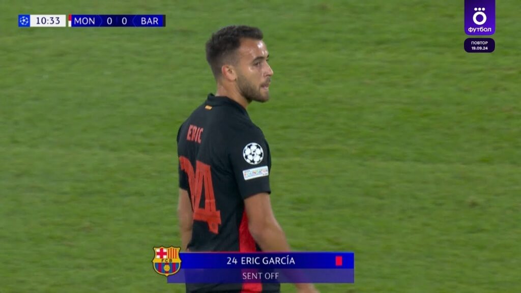ERIC GARCIA VS MONACO (2024) HD 1080i