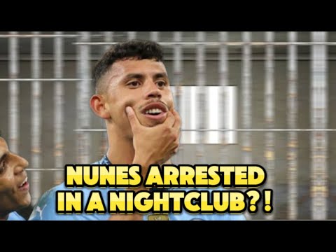 Matheus Nunes ARRESTED in a Nightclub?! Or was he…?