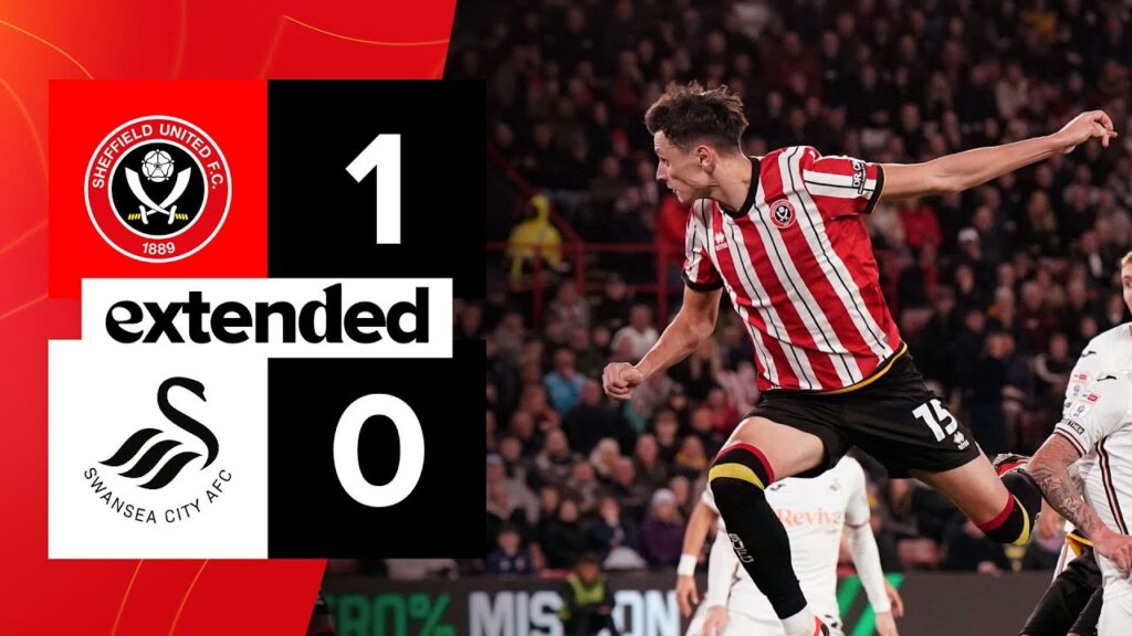 Sheffield United 1-0 Swansea City | Extended EFL Championship highlights Sheffield United 1-0 Swansea City | Extended EFL Championship highlights