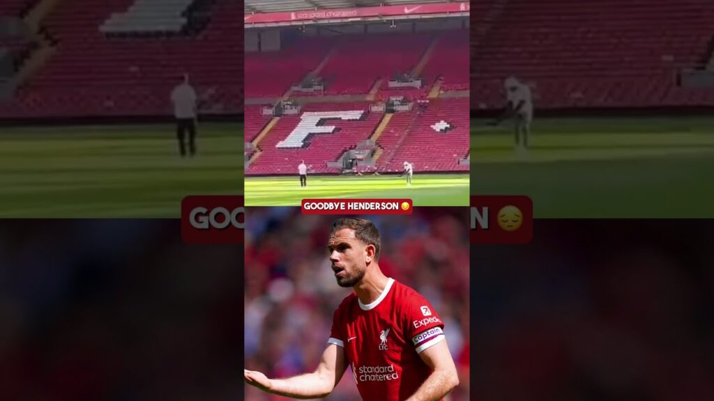 Jordan Henderson Farewell... 😢💔