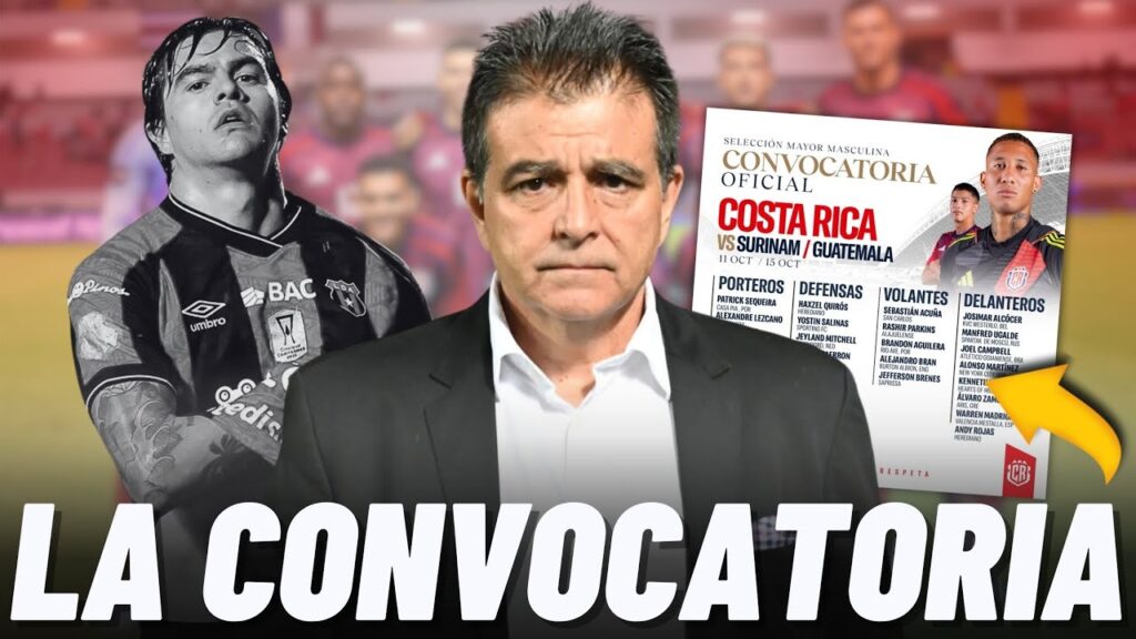 🚨TÉCNICO DE COSTA RICA PRESENTÓ CONVOCATORIA PARA LIGA DE NACIONES Y DEJÓ FUERA A UNO DE LOS MEJORES
