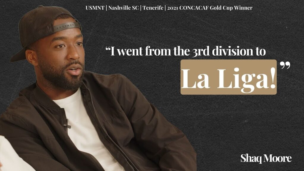 From 3rd division to La Liga! USA men’s national team | Shaq Moore