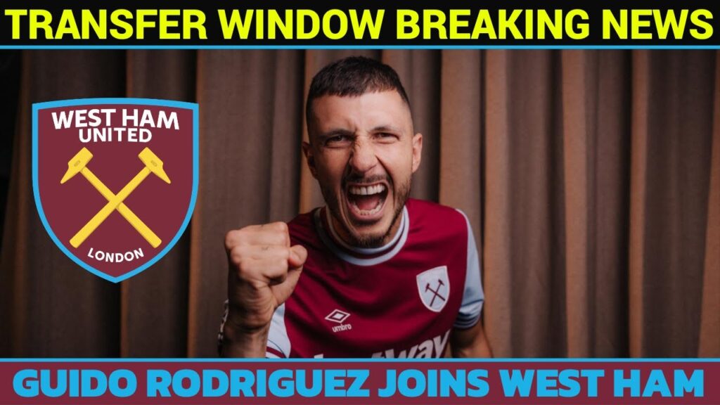 WEST HAM BREAKING TRANSFER NEWS - WEST HAM SIGN GUIDO RODRIGUEZ @westhamunited #coyi #westham #whufc