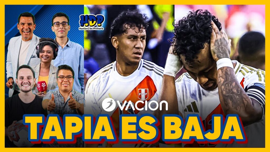 SELECCIÓN PERUANA: TAPIA ES BAJA UNA VEZ MÁS | DARWIN VUELVE VS. PERÚ | HDP