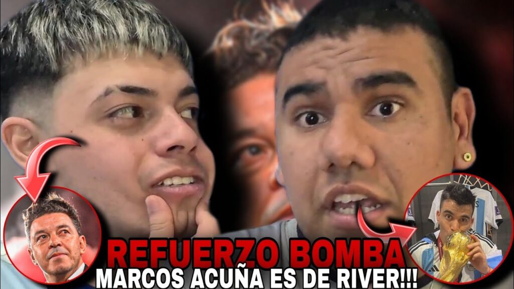 💣BOMBAZOO💣 !!! MARCOS ACUÑA NUEVO REFUERZO DE RIVER PLATE