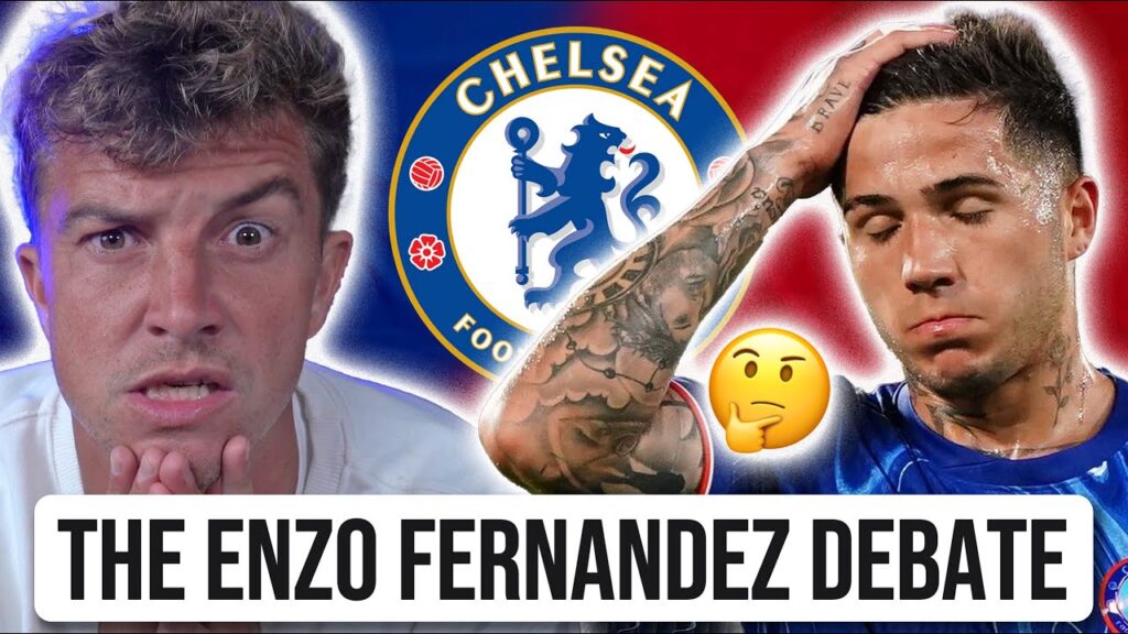 WE NEED TO TALK ABOUT ENZO FERNANDEZ... THE TRUTH