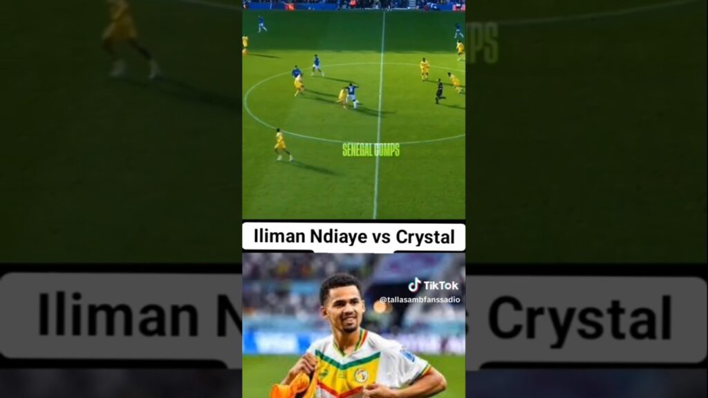 Iliman Ndiaye vs Crystal Palace 2 éme partie