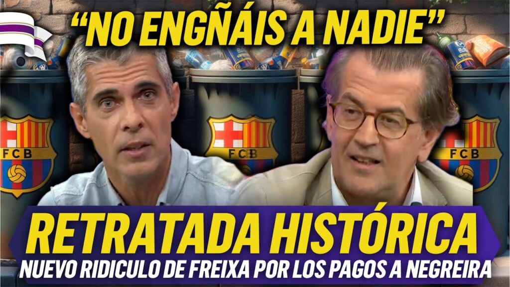💥JOSE LUIS SÁNCHEZ y JUANMA RODRIGUEZ DEJAN SIN ARGUMENTOS a FREIXA por los PAGOS a NEGREIRA