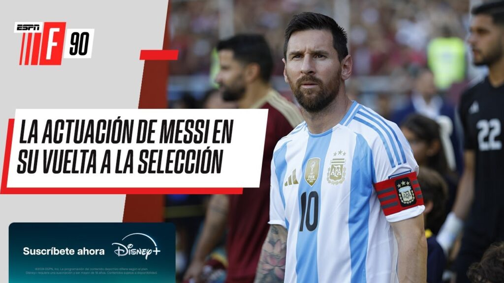 LEO MESSI VOLVIÓ A LA SELECCIÓN Y FUE EMPATE 1-1 FRENTE A VENEZUELA | #ESPNF90