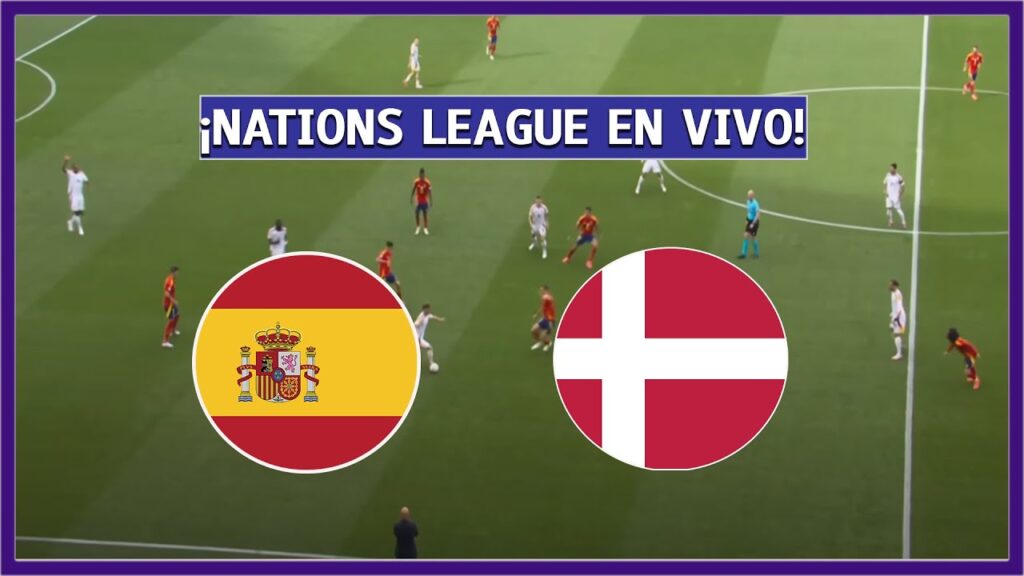 🔴 ESPAÑA vs DINAMARCA EN VIVO ⚽ UEFA NATIONS LEAGUE - LAMINE YAMAL CON LA 10 | LA SECTA DEPORTIVA