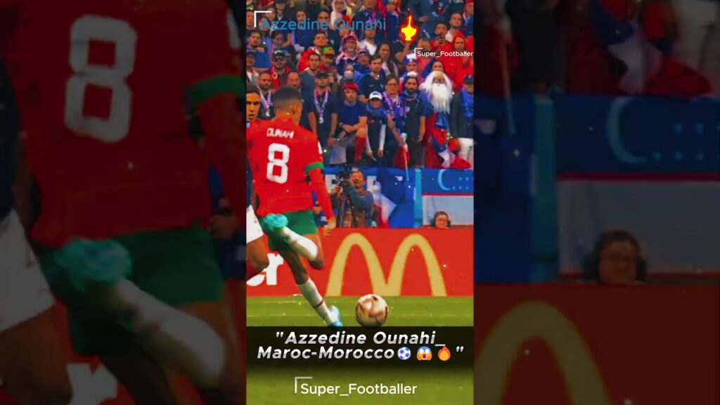 "Azzedine Ounahi_Maroc-Morocco⚽😱🔥"