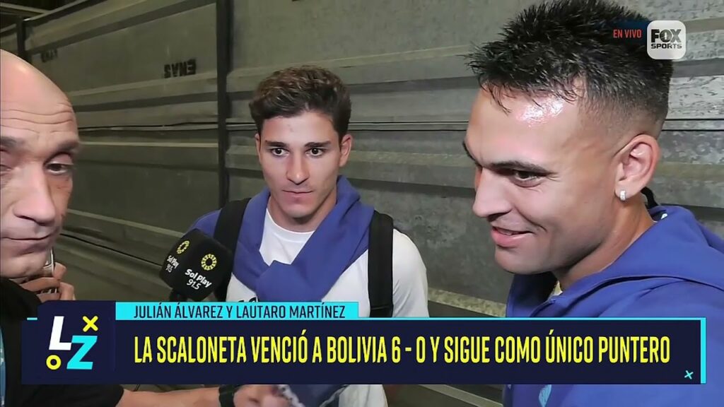 JULIÁN ÁLVAREZ Y LAUTARO MARTÍNEZ LUEGO DE LA GOLEADA A BOLIVIA || LA ZONA