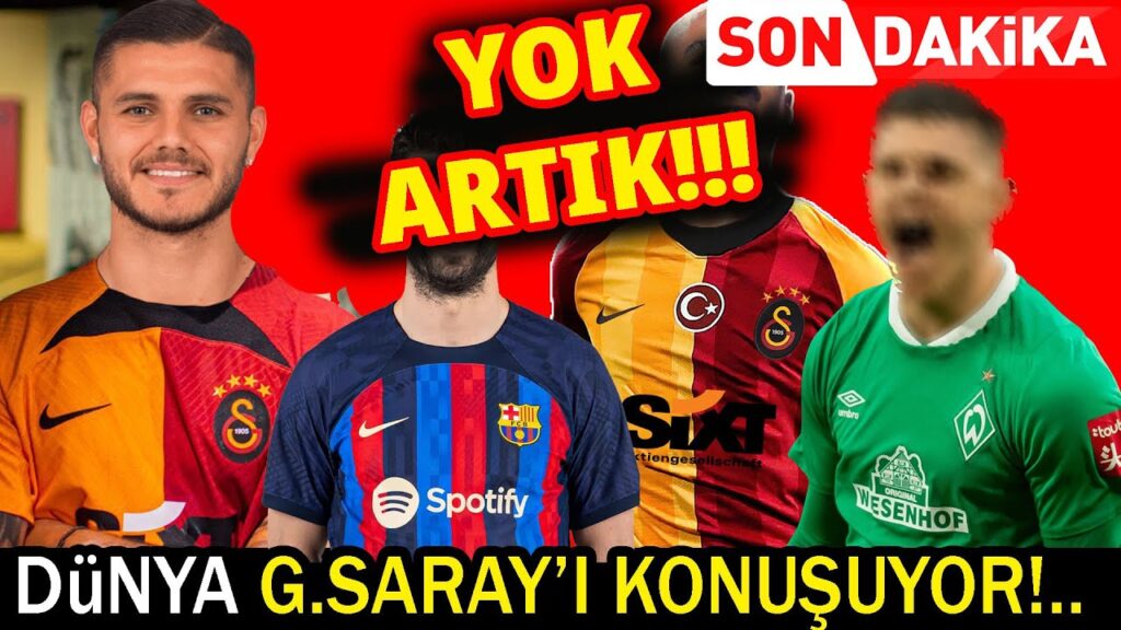 DÜNYA GALATASARAY'I KONUŞUYOR! YOK ARTIK...