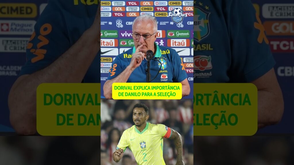 DORIVAL EXPLICA IMPORTÂNCIA DE DANILO PARA A SELEÇÃO #shorts