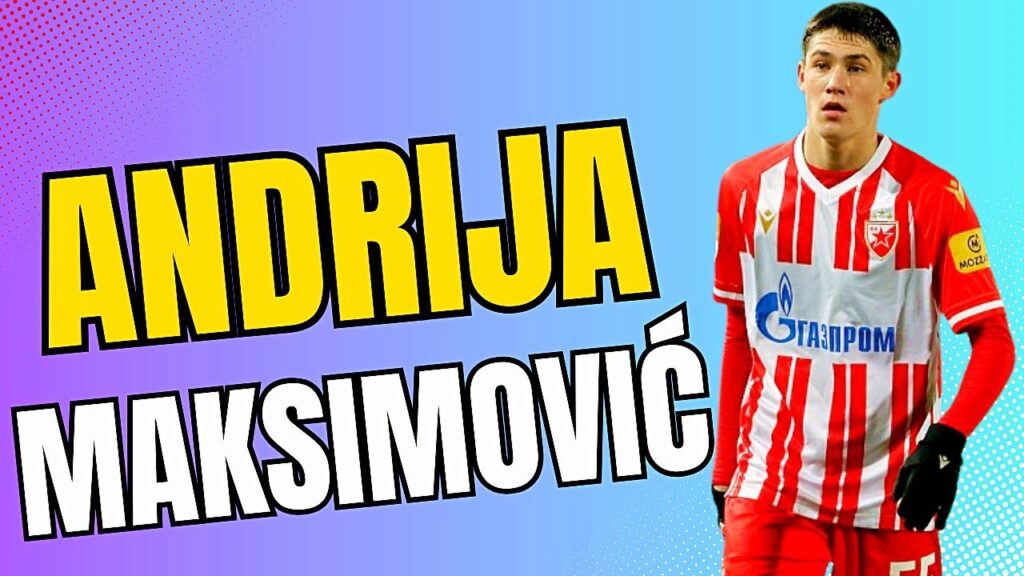 Andrija Maksimović The future of the Serbian national team