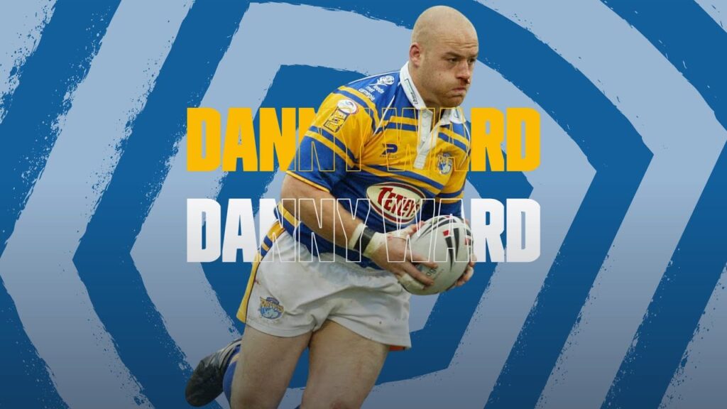 Danny Ward Leeds Rhinos Player Highlights