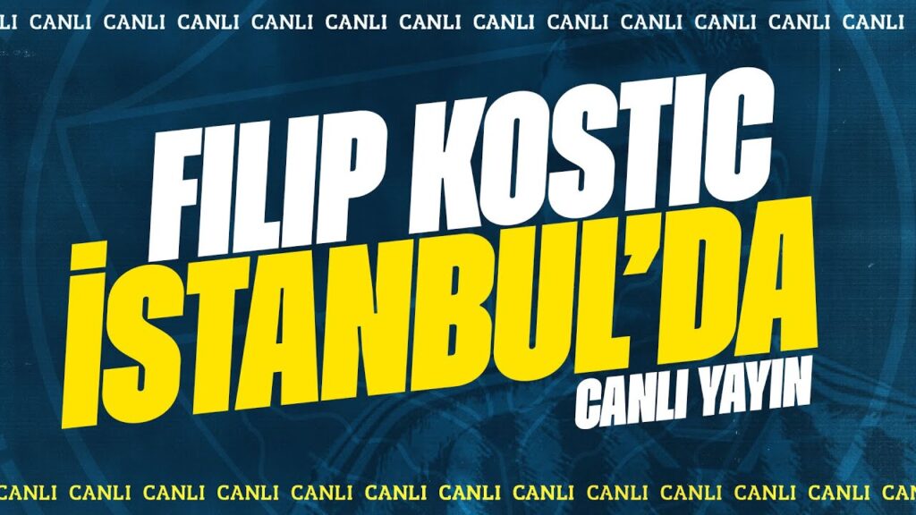 Filip Kostic İstanbul'da!
