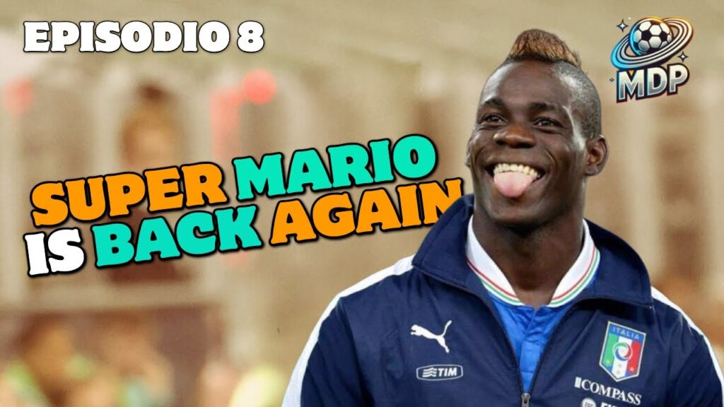 È TORNATO Balotelli! I CAPRICCI di Theo Hernandez | Bastoni o Calafiori? | Mondo del Pallone