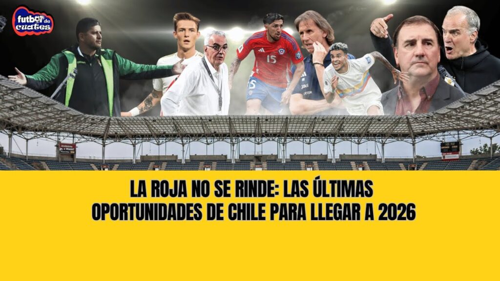 PERÚ VS CHILE : RICARDO GARECA se juega todo por seguir el camino al MUNDIAL 2026