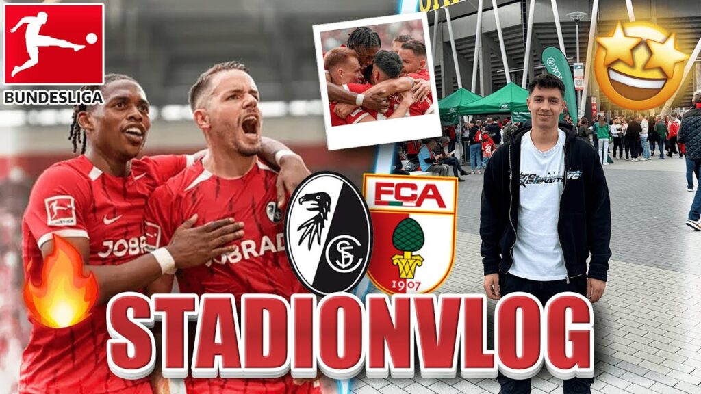 3 TORE IN 11 MINUTEN😱🔥 | SC Freiburg vs. FC Augsburg Stadionvlog 🏟👀